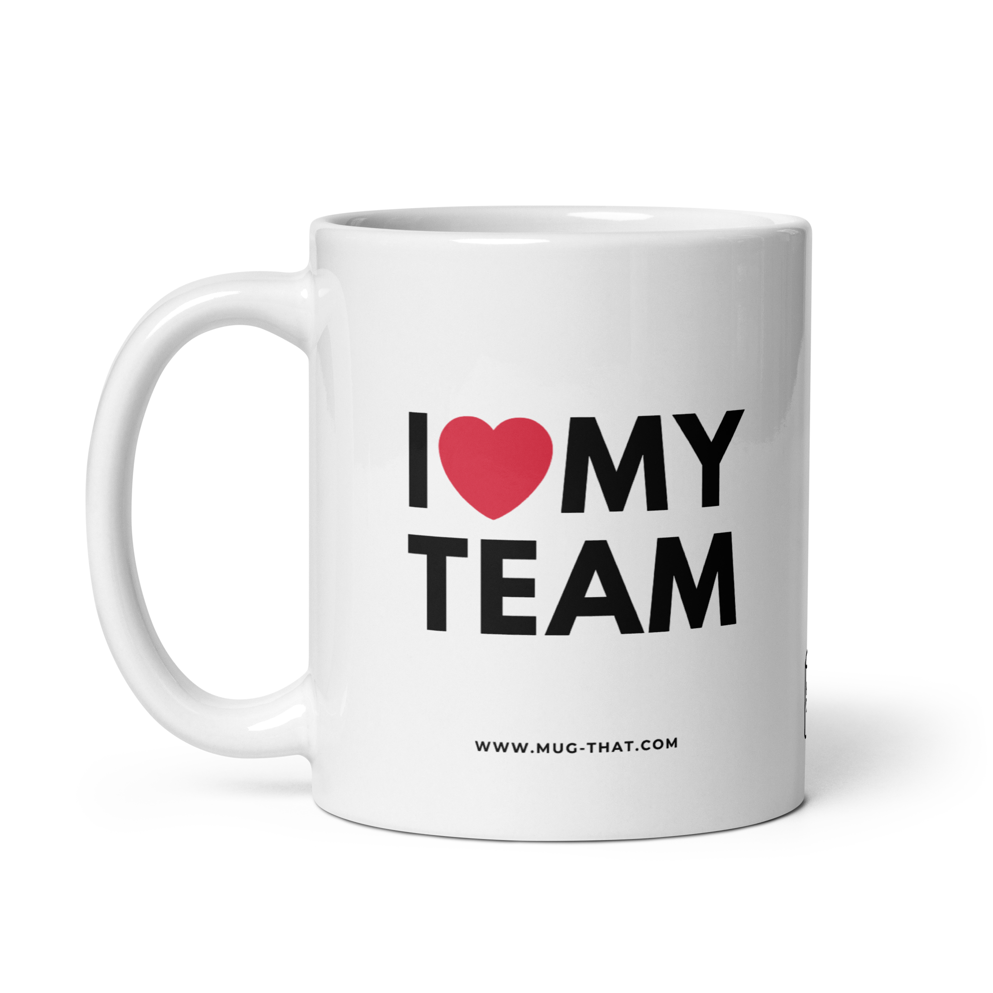 I LOVE MY TEAM
