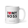 I LOVE MY BOSS